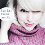Bye Carrie, Blake … und Co.